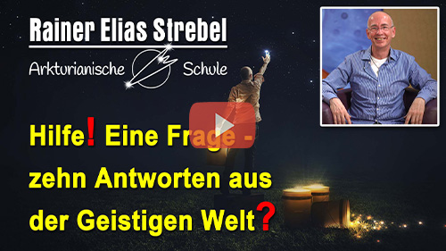 Bild Geistige Welt oder Sternenwesen? Frage passende Ansprechpartner| Rainer Elias Strebel