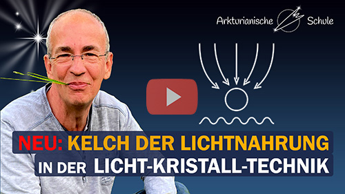 Titelbild Youtube Lichtnahrungs-Turbo-Booster: Die Licht-Kristall-Technik - Offenes Treffen 26.05.2024