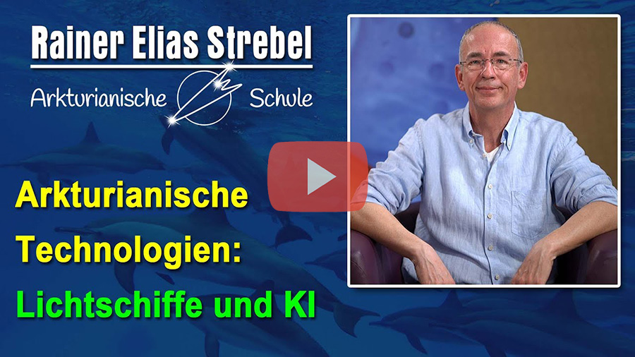 Warum arkturianische Lichtschiffe unsichtbar sind | Rainer Elias Strebel – Arkturianische Schule